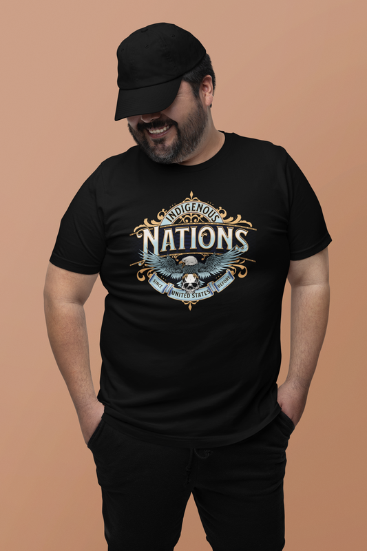 Indigenous Nations Since Before United States –Native American Shirt